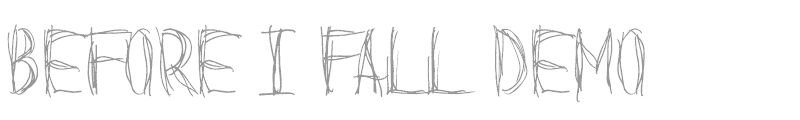 Before I Fall Demo